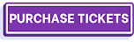 Purple button with white outline that says "Purchase Tickets." It links to purchase tickets for A Novel Tasting.