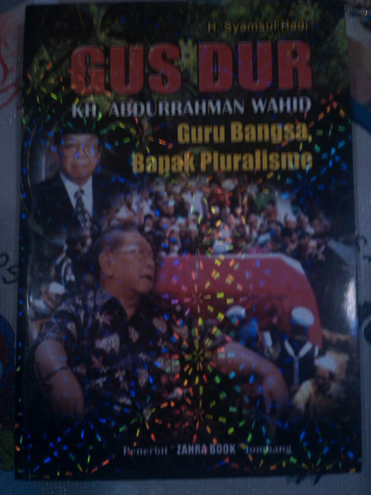 Toko Buku Jagad Ilmu: Gus Dur KH Abdurrahman Wahid Guru 