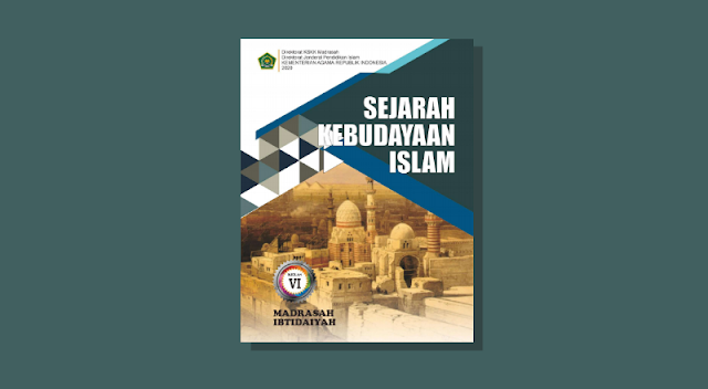 Buku SKI Madrasah Ibtidaiyah Kelas 6 Kurikulum 2013 Cetakan Tahun 2020