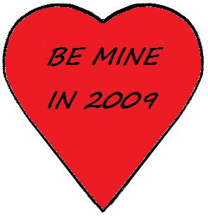 heart be mine in 2009