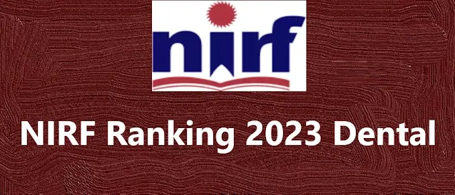 NIRF Ranking 2023 for Dental