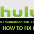 How to Fix Hulu Error 5003? [BEST WAYS and SOLUTIONS]