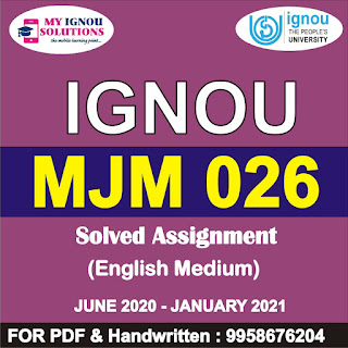 ignou pgjmc solved assignments 2020; c-11 solved assignment 2019-20 free download; jmc assignment 2020; is solved assignment 2019-20 free download; nou pgjmc solved assignments 2019; jmc ignou assignment 2020; nou solved assignment free of cost 2019-20; nou majmc solved assignment