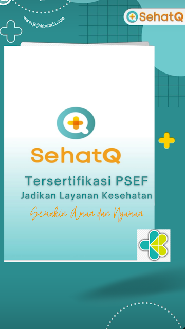 SehatQ-www.jejakbunda.com