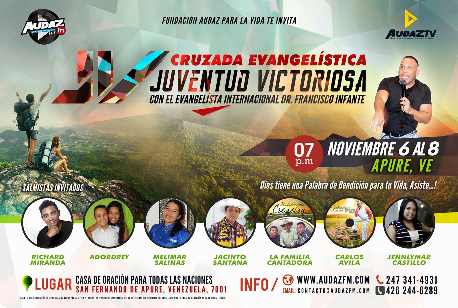 Cruzada evangelistica “Juventud Victoriosa”,  del 6 al 8 de noviembre con evangelista internacional Francisco Infante en Apure.