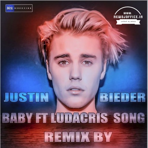 Justin Beiber Baby Baby Oh Song Dj Remix Dj Mix By Dj Karthik Smiley Dj Naveen Smiley Www Newdjoffice In Newdjoffice In