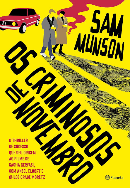 Os Criminosos de Novembro | Sam Munson