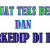 Cara Membuat Teks Bergerak di Blog