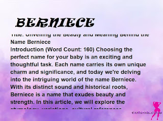 meaning of the name "BERNIECE"