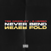 Tee Grizzley & G Herbo - Never Bend Never Fold - Single [iTunes Plus AAC M4A]
