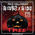 HALLOWEEN - DJ CLUBER ✘ DJ LOCO 2018