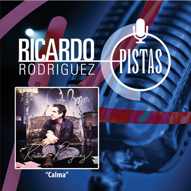 Ricardo Rodriguez – Calma (Pistas) 2011