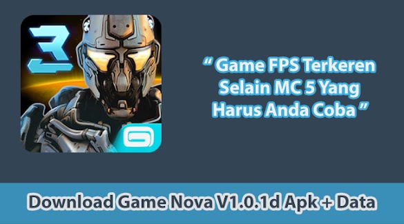 Download Game Nova 3 Freedom Edition V1.0.1d Apk + Data [Mod] Untuk Android