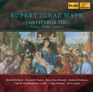 Mayr, R.I.: Confitebor Tibi / Psalms / Motets