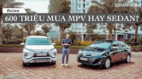 Trên dưới 600 triệu mua xe mới: sedan hay MPV 7 chỗ?