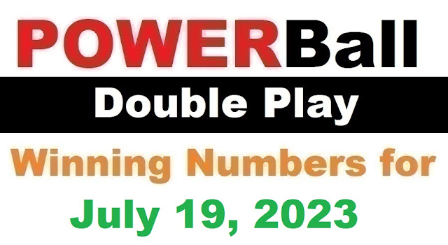 PowerBall Double Play Winning Numbers for July 19, 2023