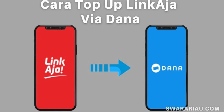 Cara Top Up LinkAja via Dana Cepat dan Tanpa Ribet! Cara Top Up LinkAja via Dana Cepat dan Tanpa Ribet!