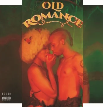 Tekno's OLD ROMANCE Album (14 Songs): Catalia, Sku Sku, Enjoy, Designer, Neighbour, Dana, Tumbo, Ugly Parade, In Love..