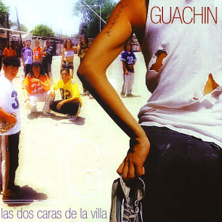 Guachin - Las Dos Caras De La Villa 2001