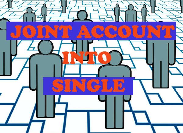 Joint Account को Single Account में Convert करने के लिए Application