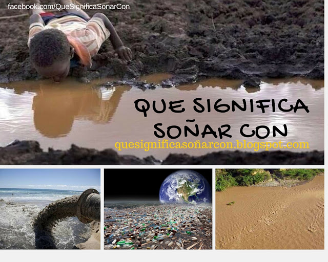 cual es el significado de ver agua turbia o sucia en sueños