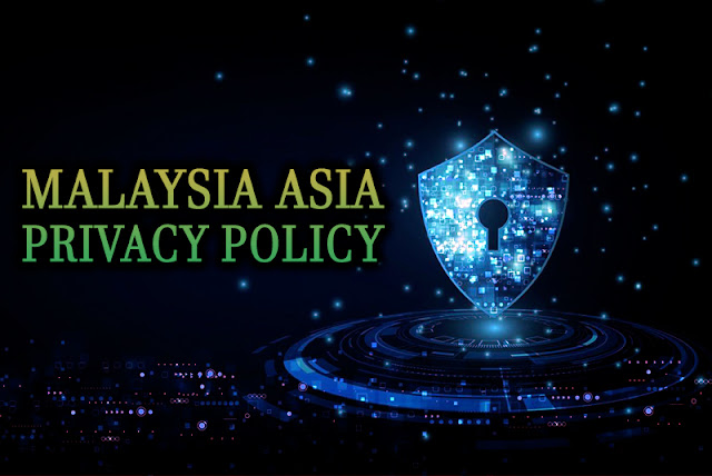 Privacy Policy Malaysia Asia