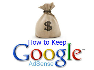 How to Keep Google Adsense With Good Standing