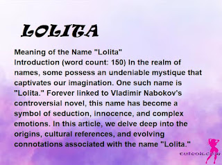 meaning of the name "LOLITA"