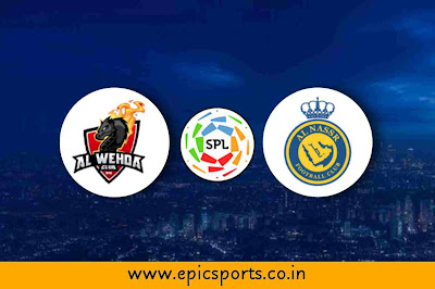 SPL | Al Wehda vs Al Nassr | Match Info, Preview & Lineup