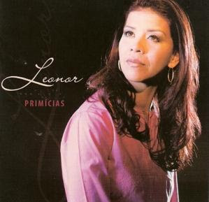 Leonor – Primícias (2008)