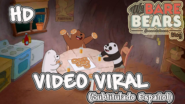 http://webarebears-escandalosos.blogspot.com/p/t1-ep2-we-bare-bearsescandalosos.html