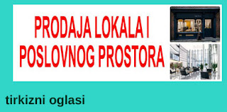 1d - PRODAJA LOKALA I POSLOVNOG PROSTORA TIRKIZNI OGLASI