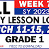 GRADE 1 DAILY LESSON LOGS (WEEK 7: Q3) MARCH 11-15, 2024
