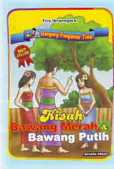 Buku Bawang Merah dan Bawang Putih  Mikki Books