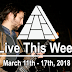 Live This Week: March 11th - 17th, 2018