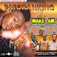 Patoranking – Make Am