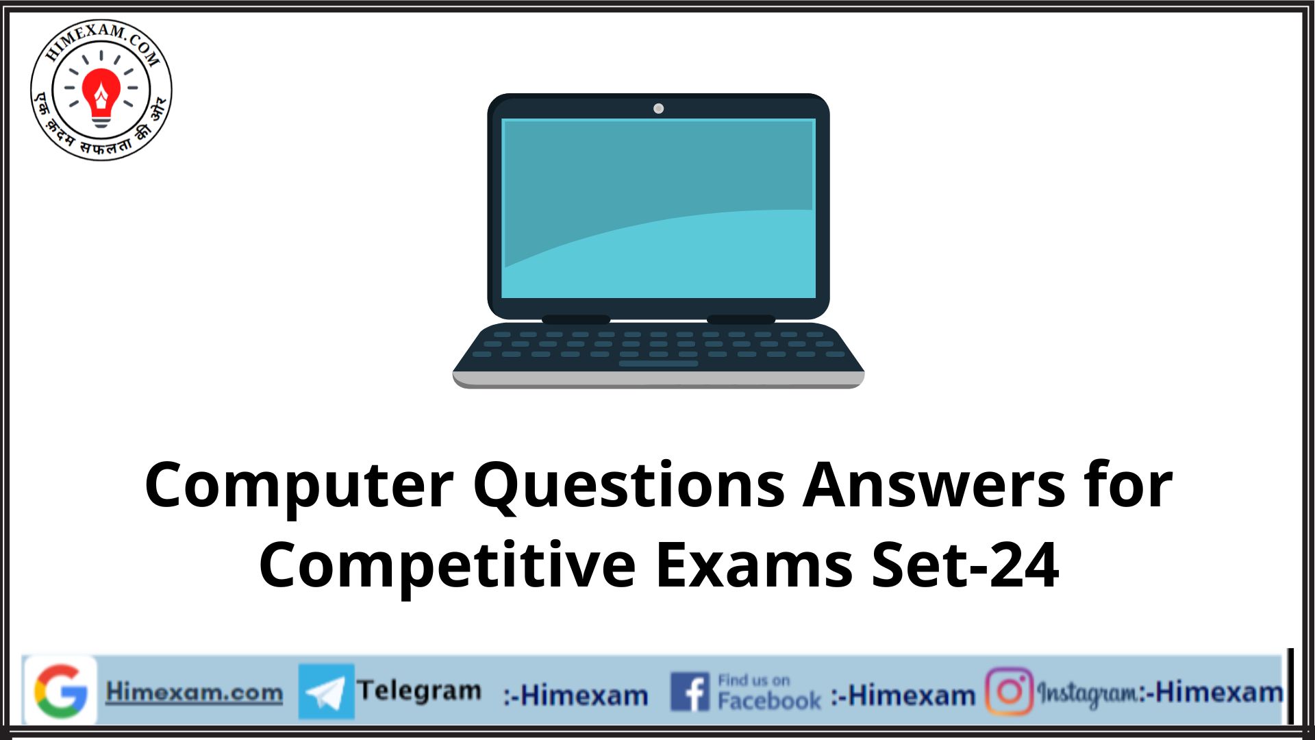 Computer Questions  Answers for Competitive Exams Set-24