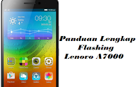 Tutorial Lengkap Flashing Lenovo A7000