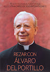 Rezar con Álvaro del Portillo