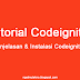 Tutorial Codeigniter : Penjelasan mengenai Codeigniter dan Instalasi Codeigniter