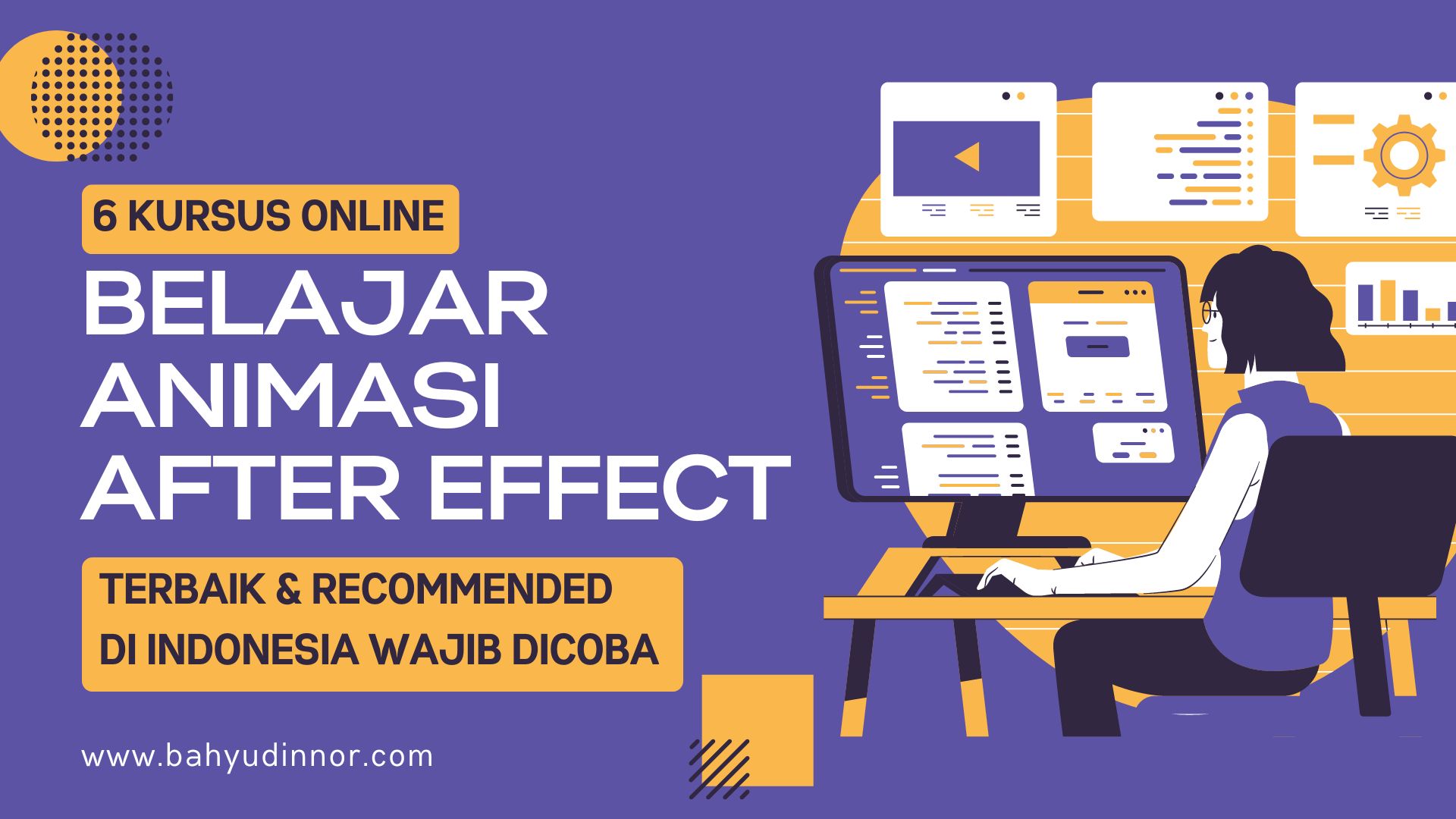 6 Kursus Online Animasi After Effect Terbaik di Indonesia + Cari Menghasilkan Cuan Kamu Wajib Ikut Kelasnya!