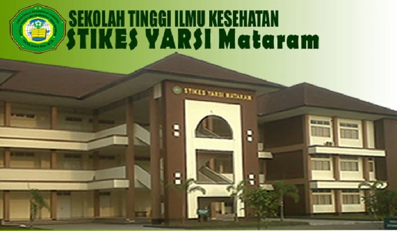 PENERIMAAN MAHASISWA BARU (STIKES YARSI MATARAM) EKOLAH TINGGI ILMU KESEHATAN YARSI MATARAM