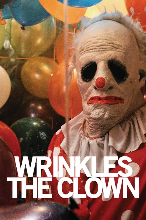 [HD] Wrinkles the Clown 2019 Streaming Vostfr DVDrip