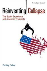 Reinventing Collapse: The Soviet Experience and Americran Prospects