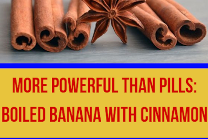 More Powerful than Pills: Boiled Banana with Cinnamon