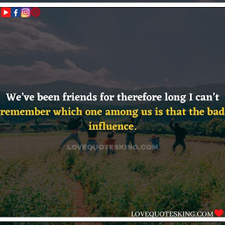 Best friend quotes in english | Funny friendship quotes in english | proverbs on friendship in english | Best friend status in english | Friendship captions in english | friends quotes in english one line