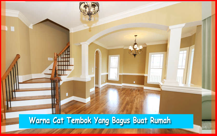 4 Pilihan Warna Cat Tembok Yang Bagus Buat Rumah  Cara 