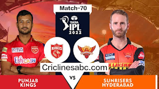 Sunrisers Hyderabad vs Punjab Kings 70th Match Prediction IPL 2022 - who will win today's?
