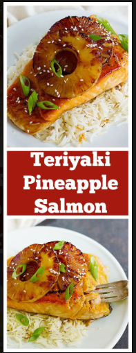 TERIYAKI PINEAPPLE SALMON