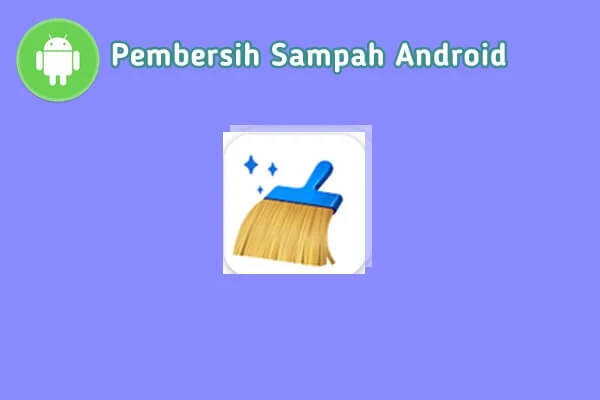 aplikasi cleaner android terbaik